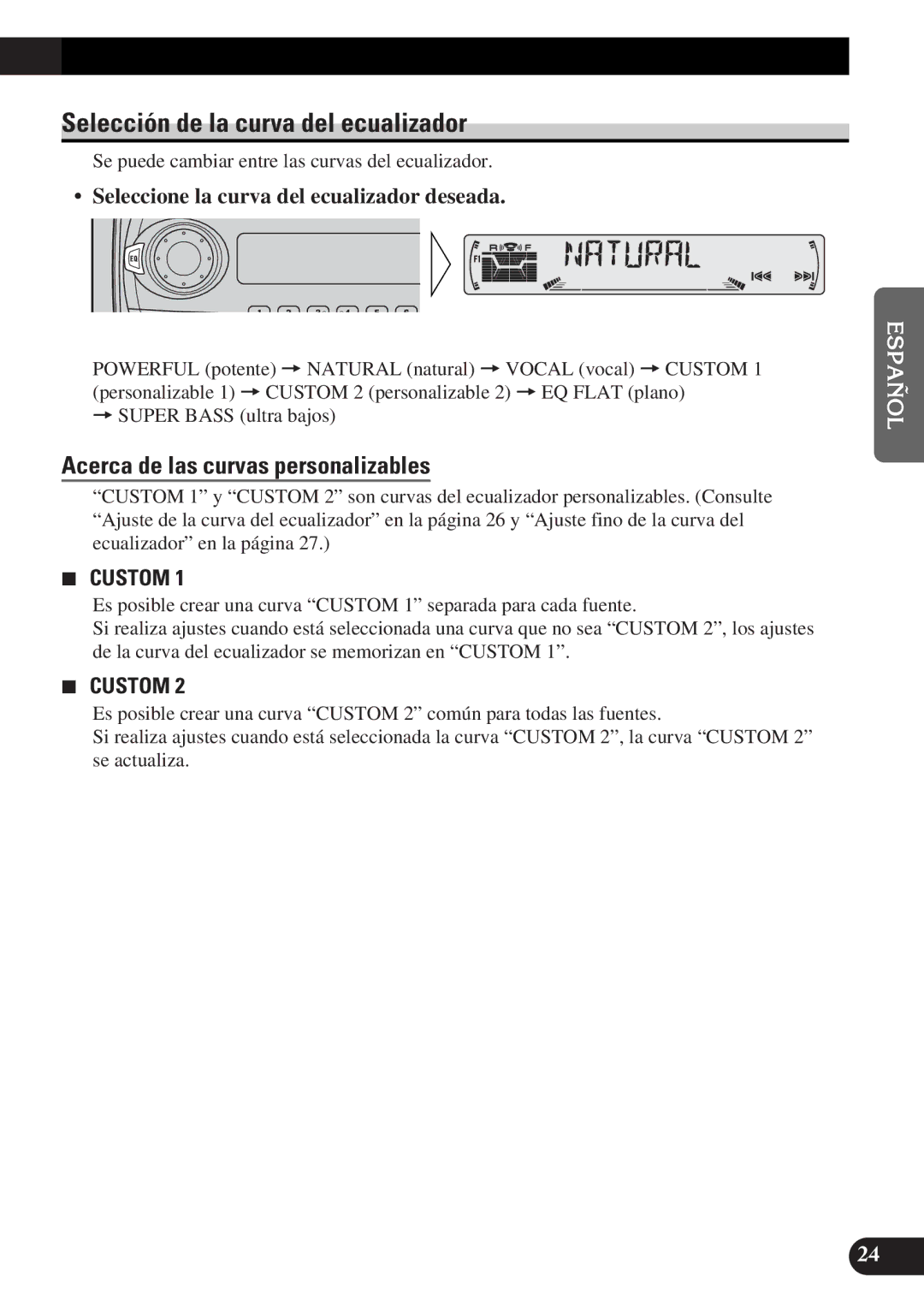 Pioneer DEH-3300R, DEH-3330R operation manual Selección de la curva del ecualizador, Acerca de las curvas personalizables 