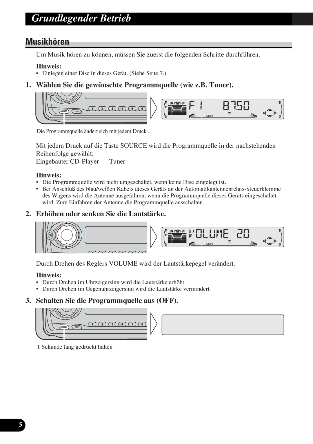 Pioneer DEH-3330R, DEH-3300R Grundlegender Betrieb, Musikhören, Wählen Sie die gewünschte Programmquelle wie z.B. Tuner 