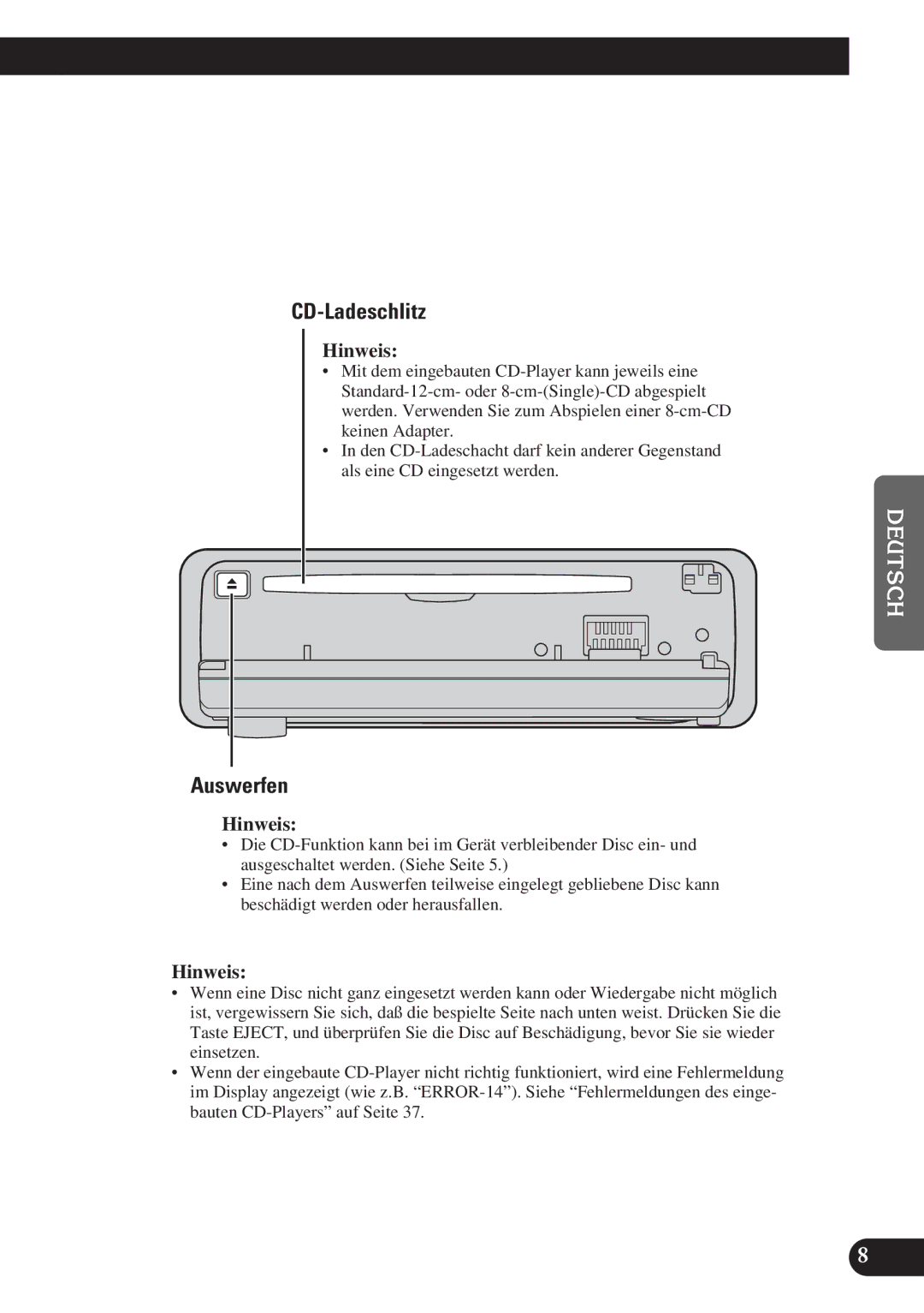 Pioneer DEH-3300R, DEH-3330R operation manual CD-Ladeschlitz, Auswerfen 