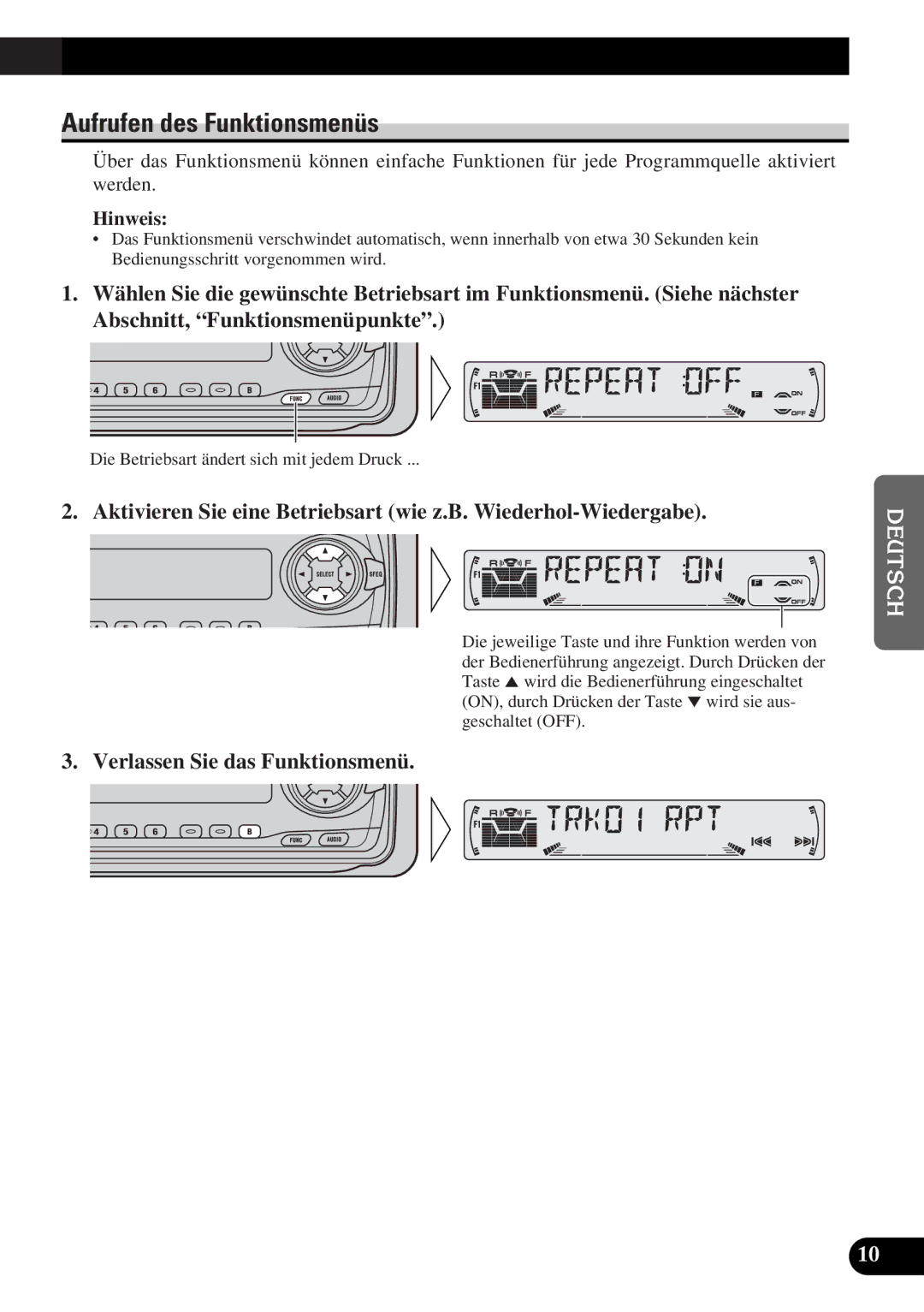 Pioneer DEH-3300R, DEH-3330R operation manual Aufrufen des Funktionsmenüs, Verlassen Sie das Funktionsmenü 