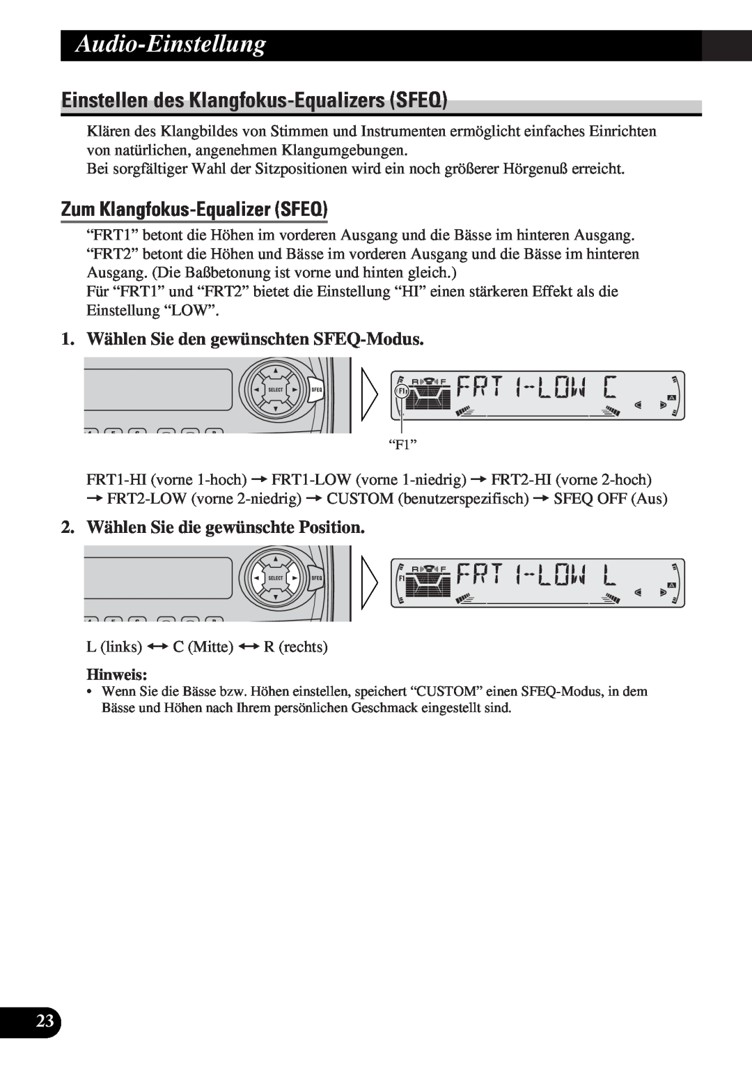 Pioneer DEH-3330R Audio-Einstellung, Einstellen des Klangfokus-EqualizersSFEQ, Zum Klangfokus-EqualizerSFEQ, Hinweis 