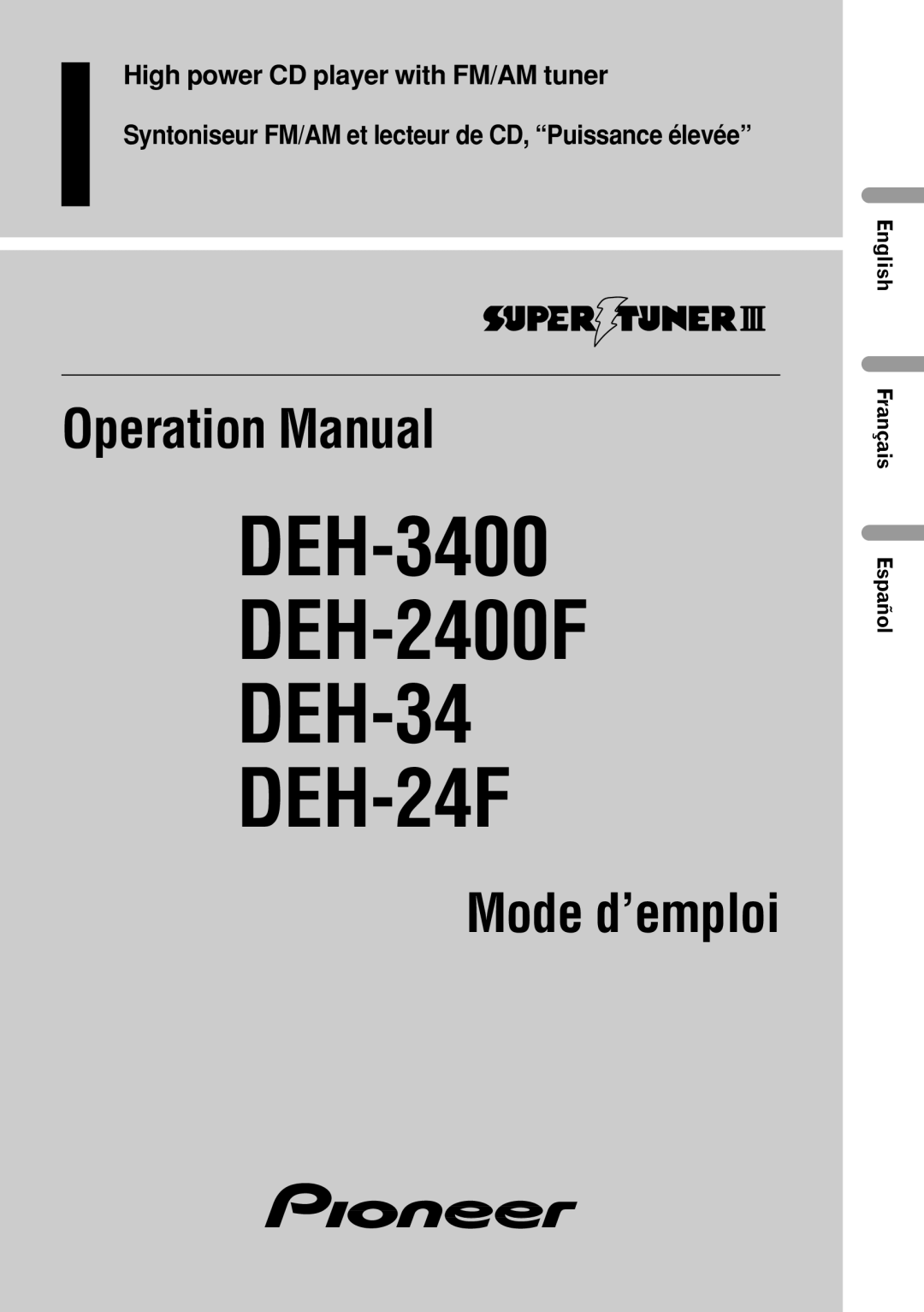 Pioneer DEH-3400 operation manual DEH-24F, English Français Español 