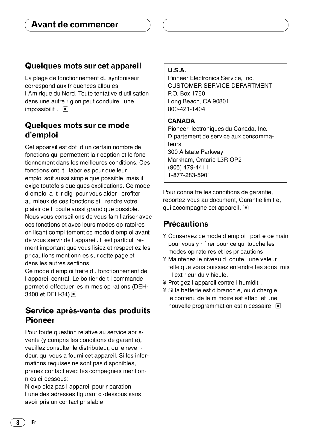 Pioneer DEH-3400 Avant de commencer, Quelques mots sur cet appareil, Quelques mots sur ce mode d’emploi, Précautions 