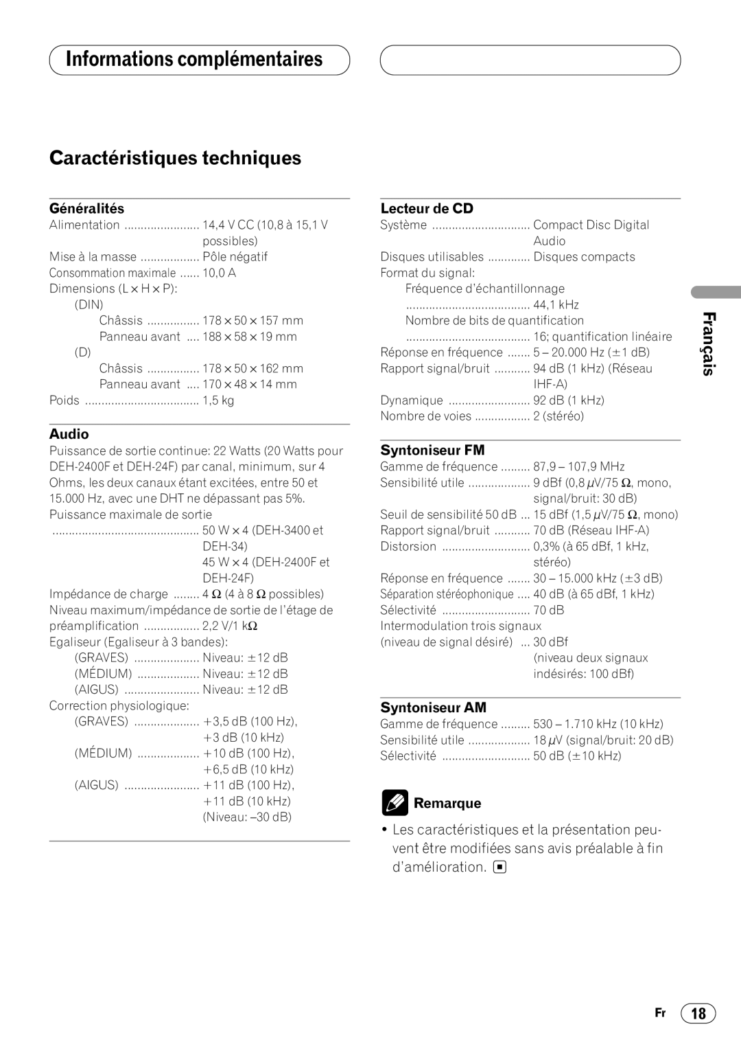 Pioneer DEH-3400 operation manual Caractéristiques techniques, Généralités, Lecteur de CD, Syntoniseur FM, Syntoniseur AM 