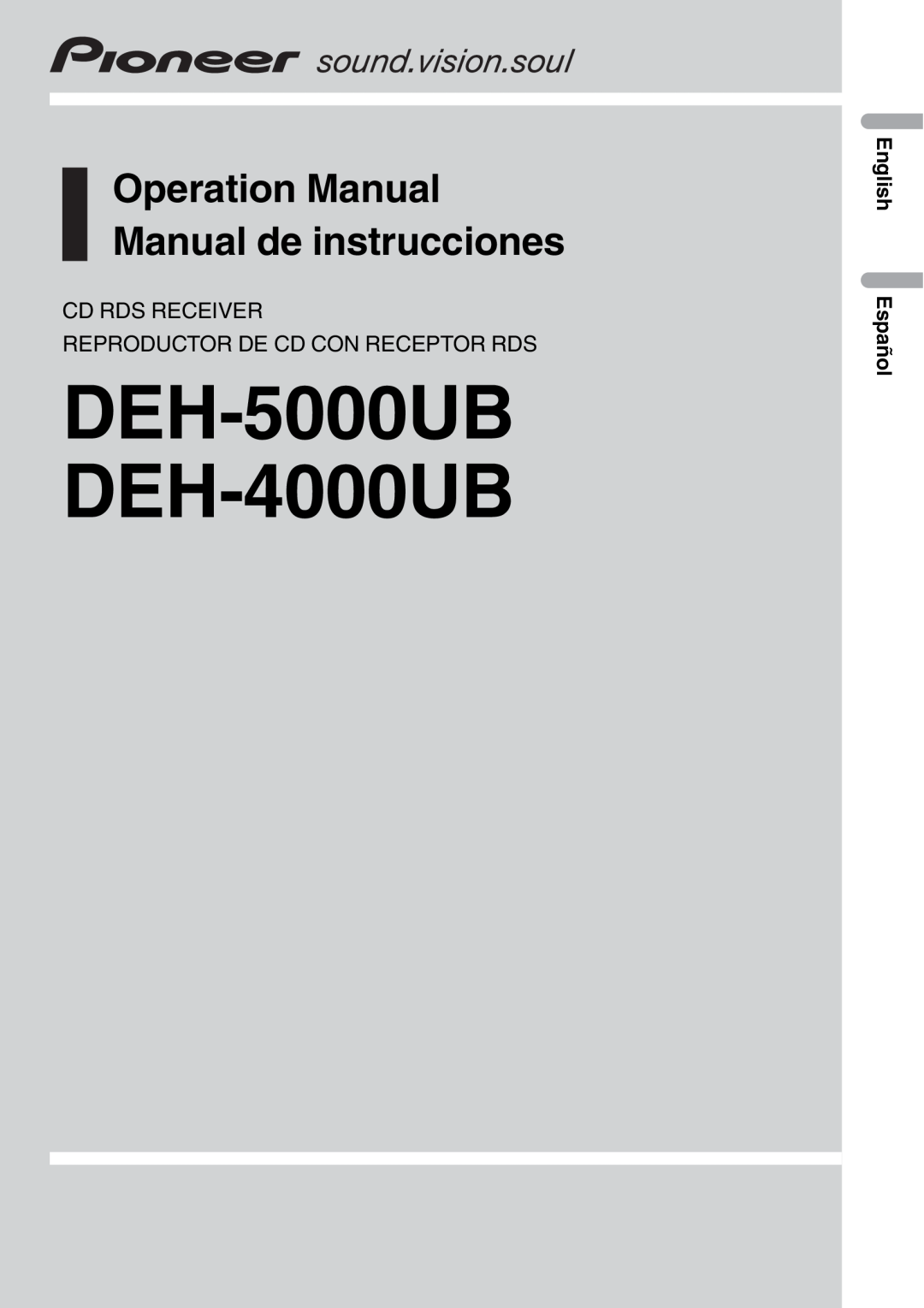 Pioneer DEH-4000UB, DEH-5000UB operation manual Cd Rds Receiver, Reproductor De Cd Con Receptor Rds, English Español 
