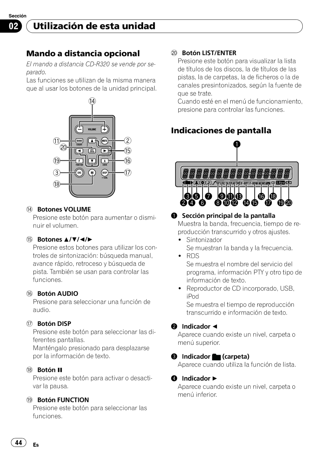 Pioneer DEH-50UB operation manual Utilización de esta unidad, Mando a distancia opcional, Indicaciones de pantalla 