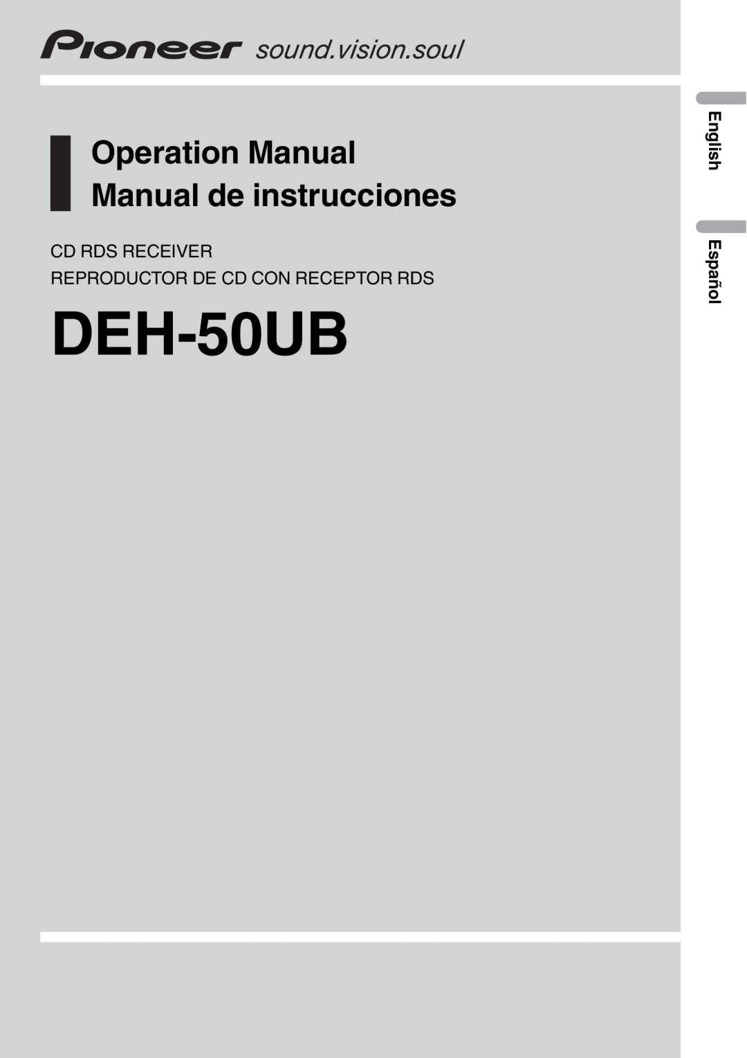 Pioneer DEH-50UB operation manual Cd Rds Receiver, Reproductor De Cd Con Receptor Rds, English Español 