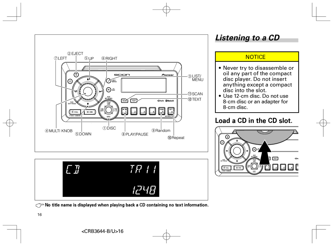 Pioneer DEH-8018ZT owner manual Listening to a CD, Load a CD in the CD slot 