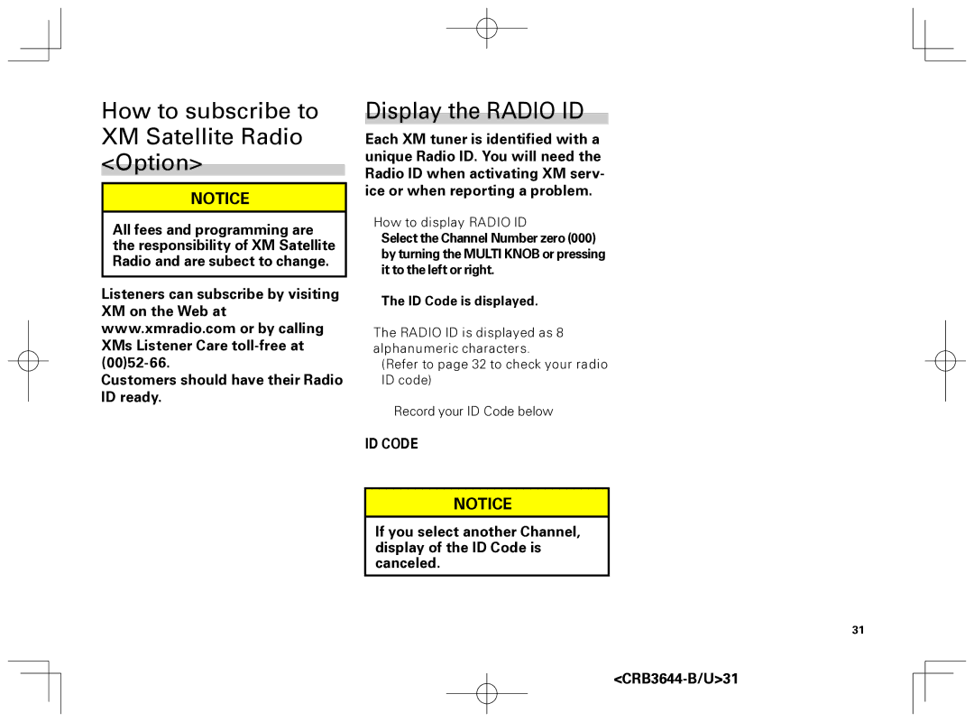 Pioneer DEH-8018ZT owner manual How to subscribe to XM Satellite Radio Option, Display the Radio ID 