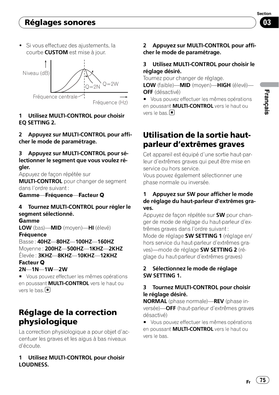 Pioneer DEH-P3000IB operation manual Réglages sonores, Réglage de la correction physiologique 