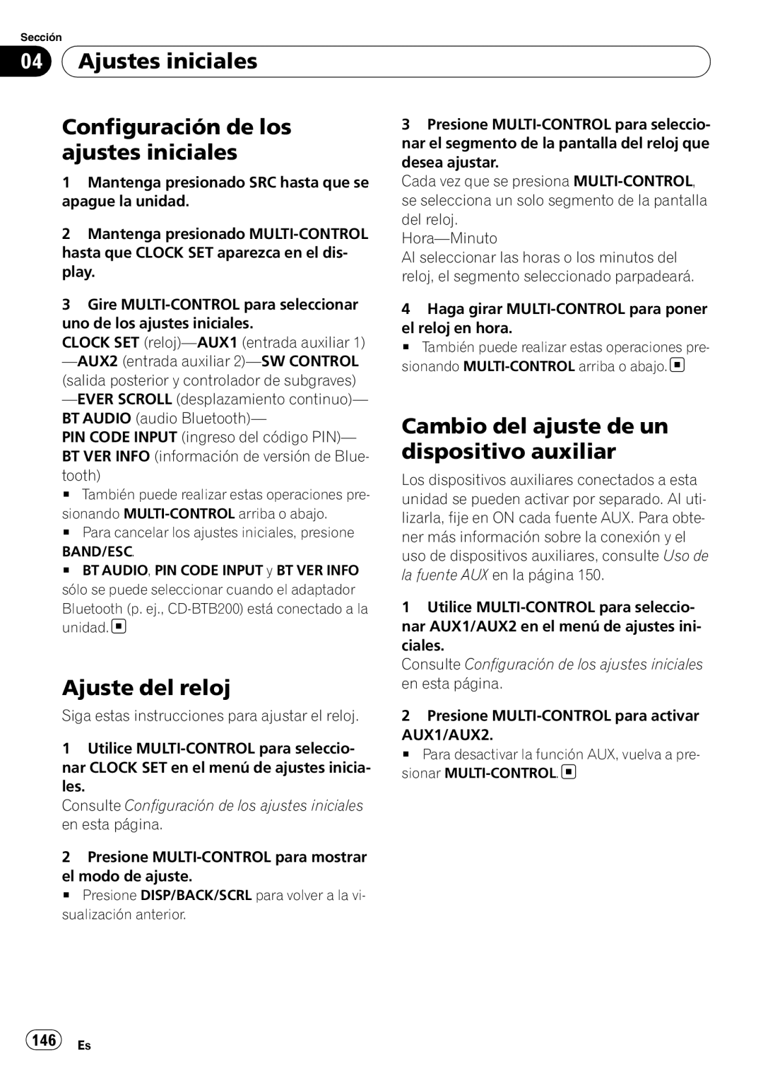 Pioneer DEH-P3100UB operation manual Ajustes iniciales Configuración de los, Cambio del ajuste de un, Dispositivo auxiliar 