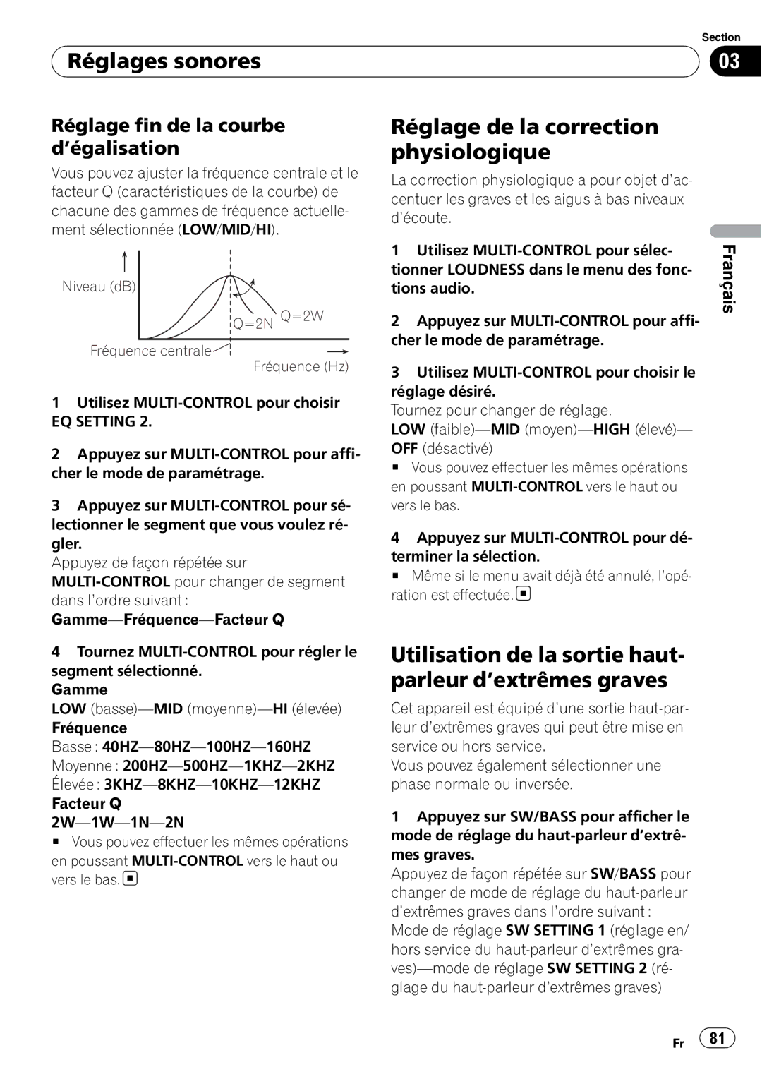 Pioneer DEH-P310UB Réglages sonores, Réglage de la correction physiologique, Réglage fin de la courbe d’égalisation 