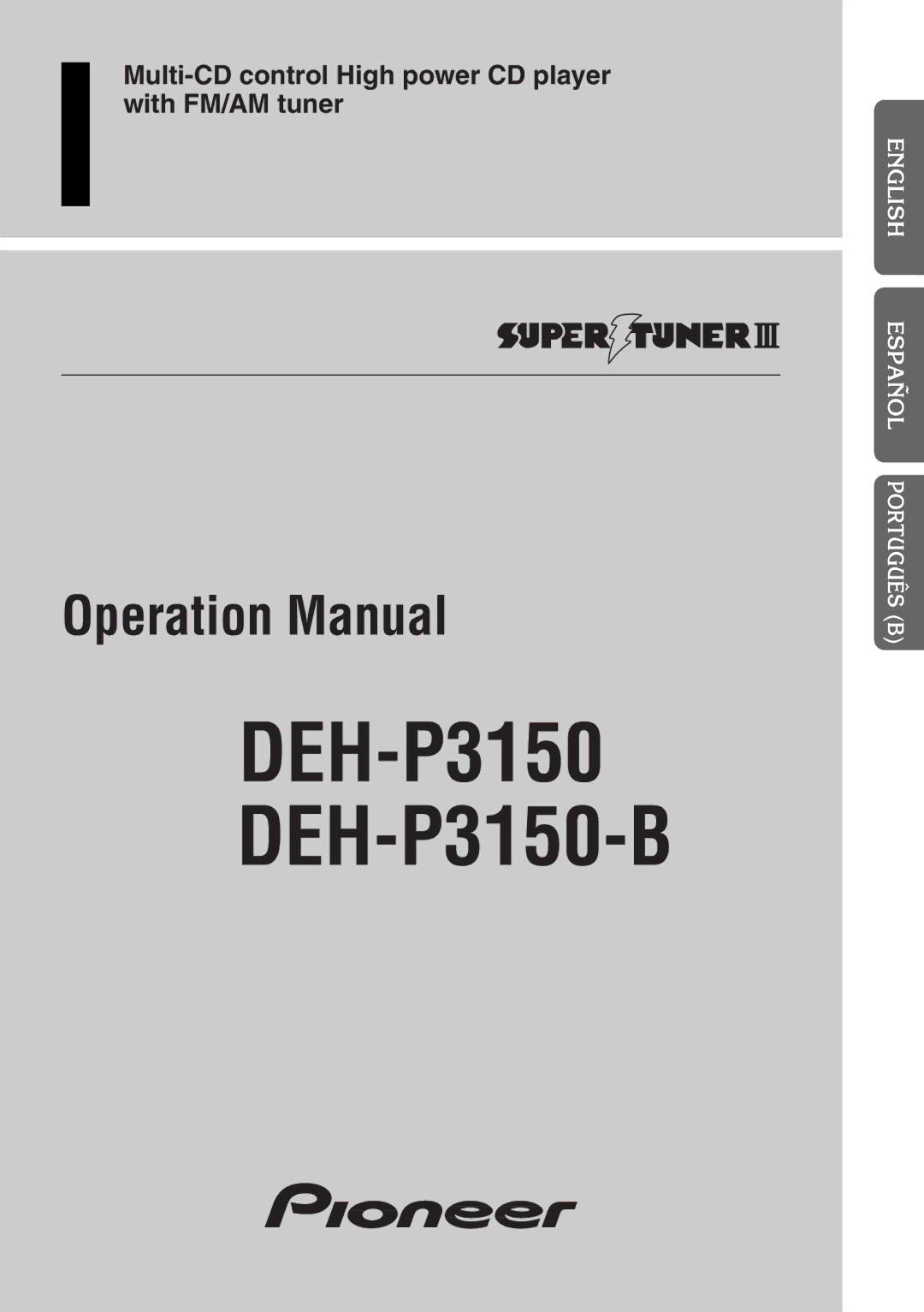 Pioneer operation manual DEH-P3150 DEH-P3150-B 