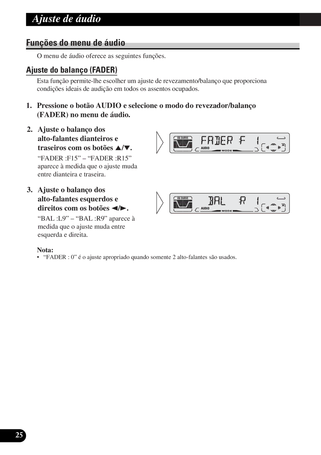 Pioneer DEH-P3150-B operation manual Funções do menu de áudio, Ajuste do balanço Fader 