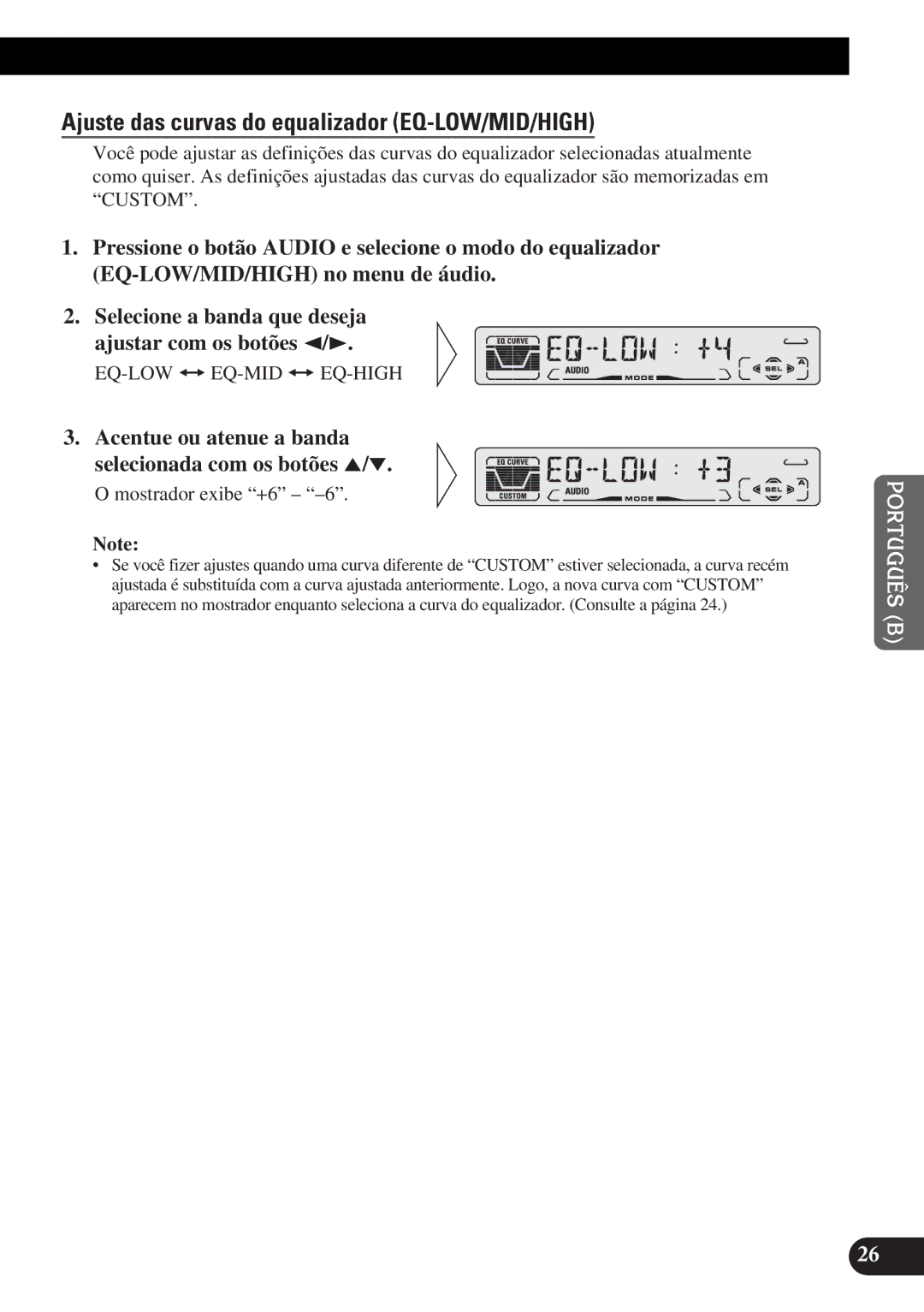 Pioneer DEH-P3150-B operation manual Ajuste das curvas do equalizador EQ-LOW/MID/HIGH 