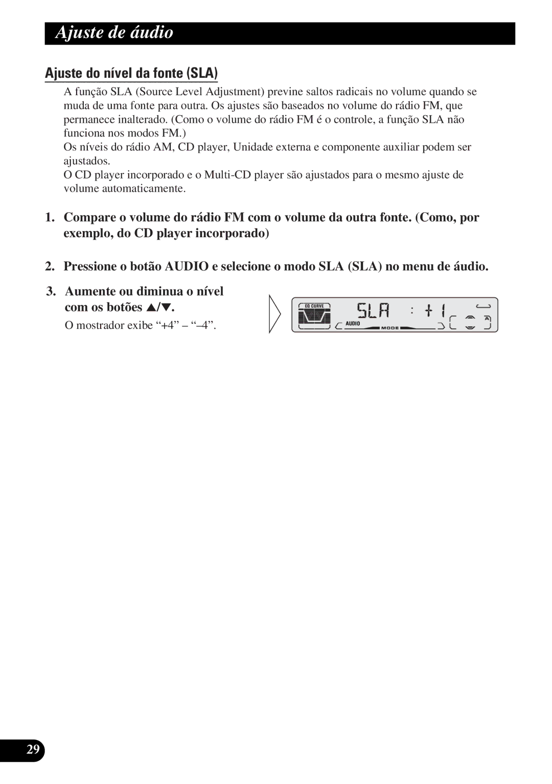 Pioneer DEH-P3150-B operation manual Ajuste do nível da fonte SLA 