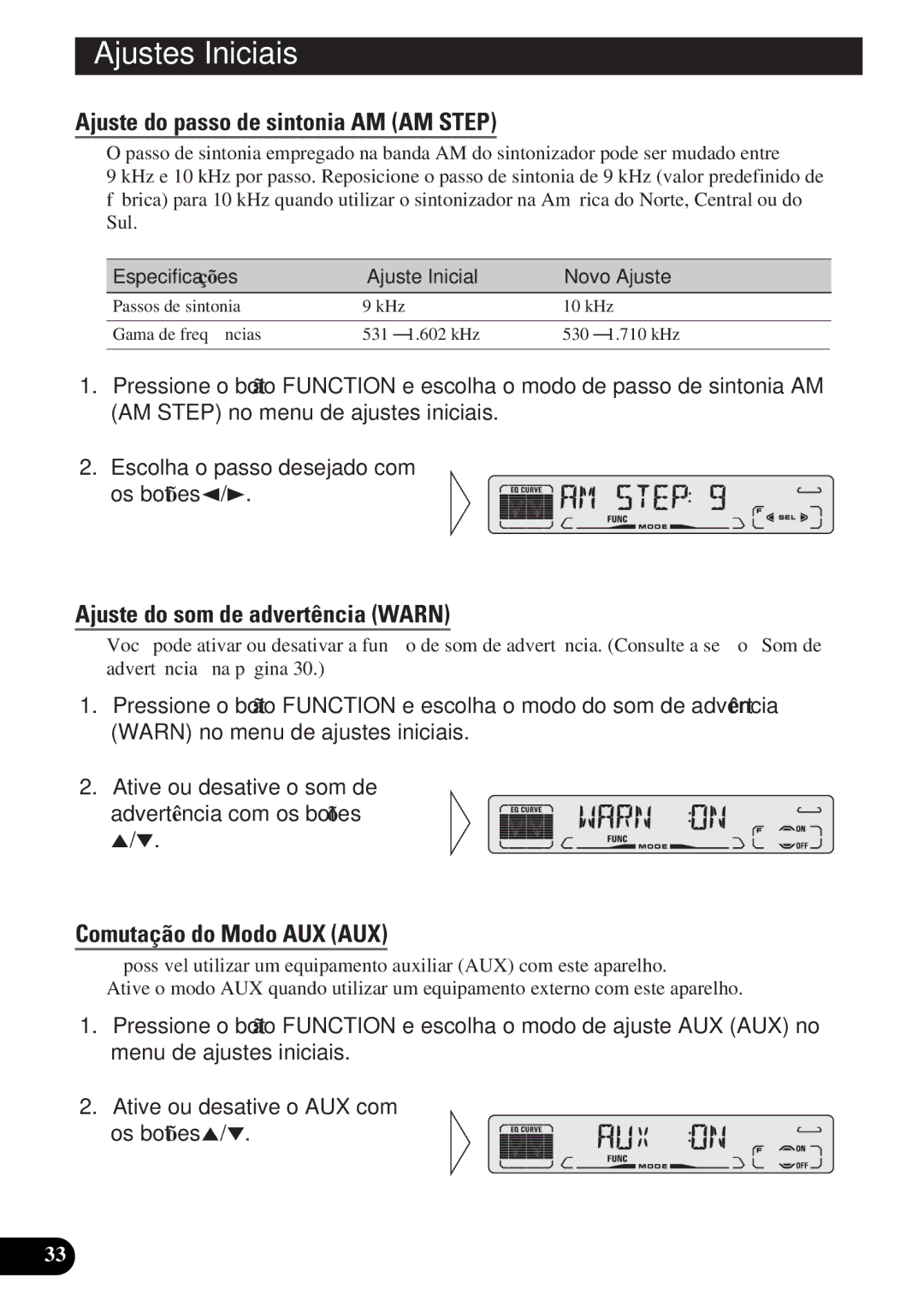 Pioneer DEH-P3150-B Ajuste do passo de sintonia AM AM Step, Ajuste do som de advertência Warn, Comutação do Modo AUX AUX 