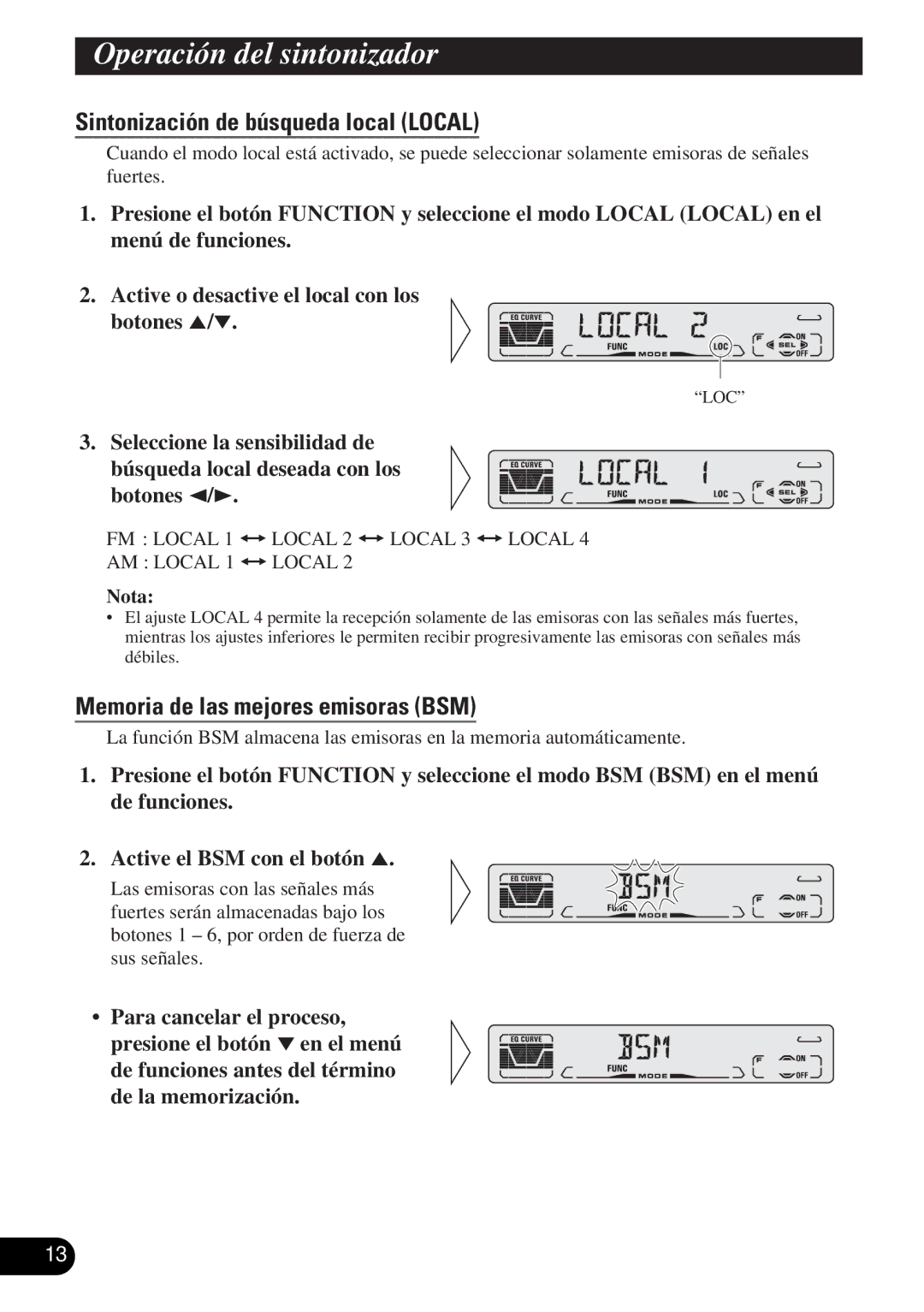 Pioneer DEH-P3150-B Operación del sintonizador, Sintonización de búsqueda local Local, Memoria de las mejores emisoras BSM 