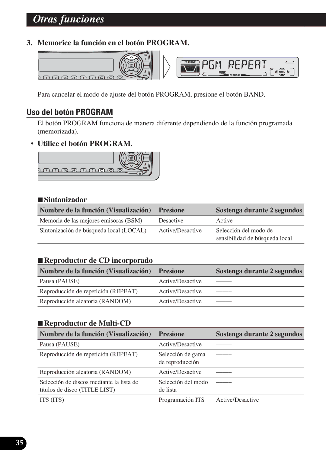 Pioneer DEH-P3150-B Uso del botón Program, Memorice la función en el botón Program, Utilice el botón Program 7Sintonizador 