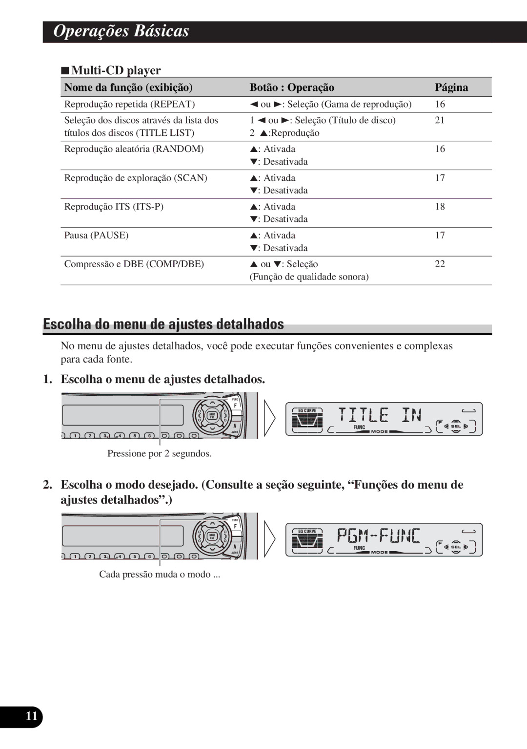 Pioneer DEH-P3150-B operation manual Escolha do menu de ajustes detalhados, Escolha o menu de ajustes detalhados 