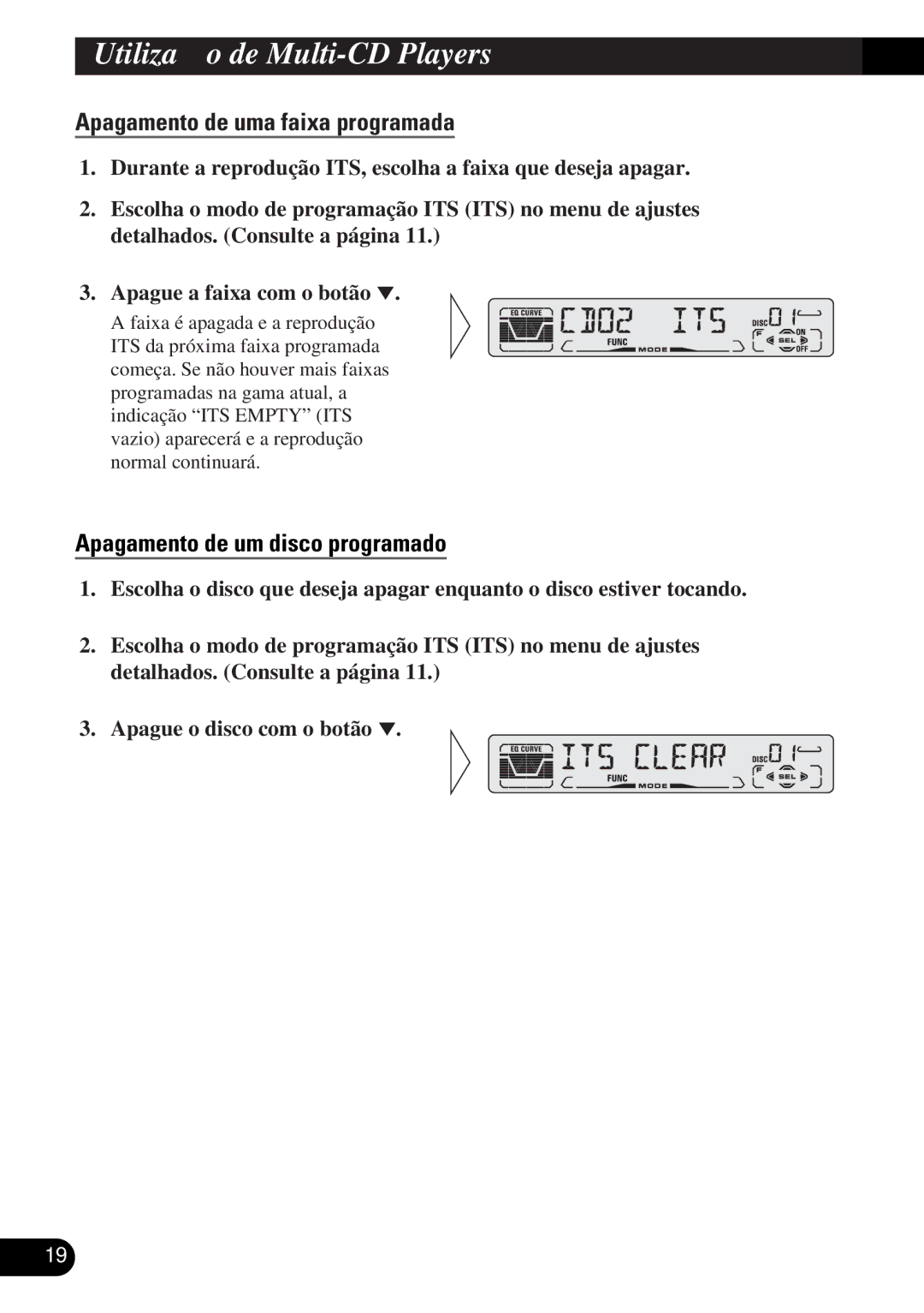 Pioneer DEH-P3150-B operation manual Apagamento de uma faixa programada, Apagamento de um disco programado 