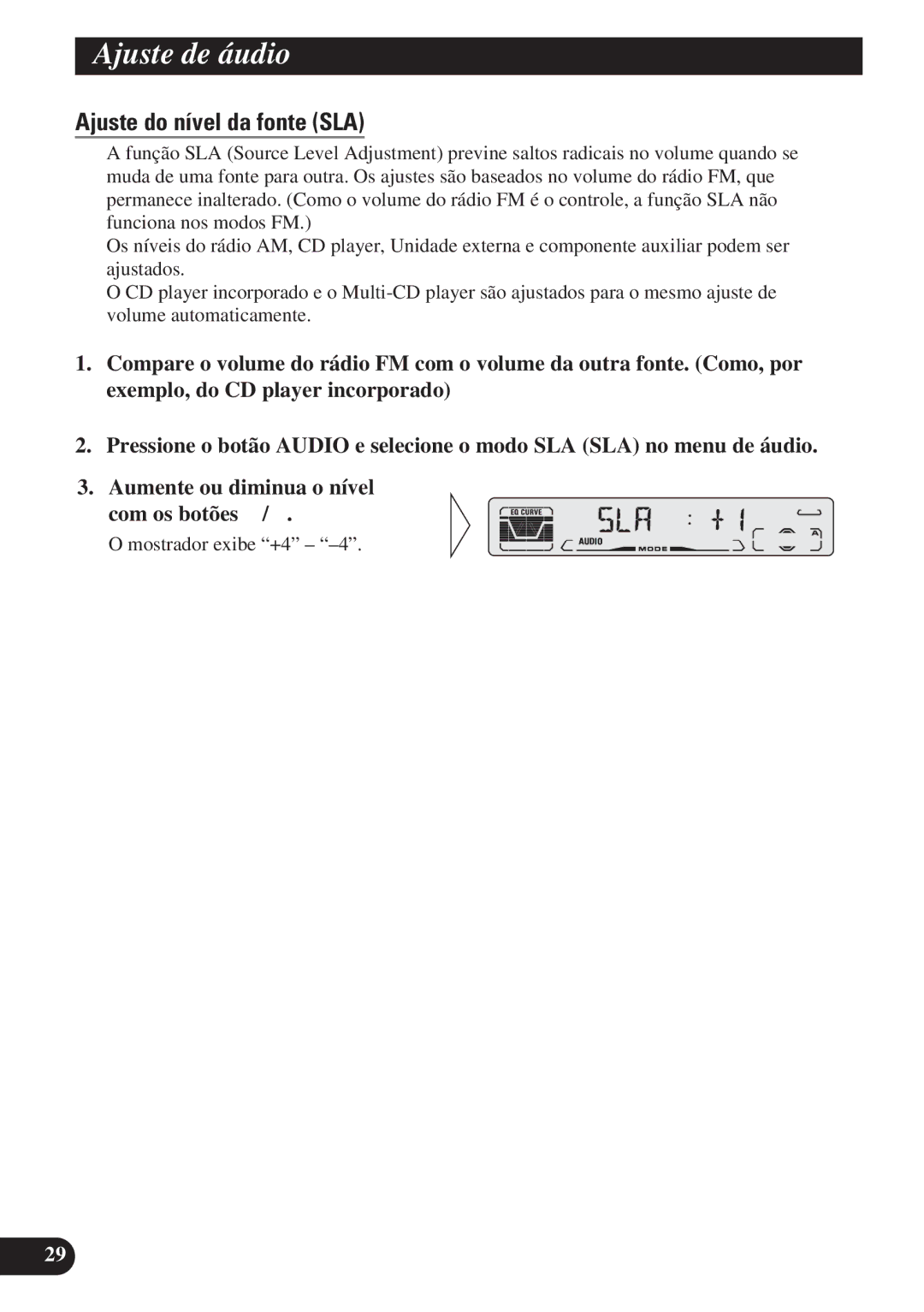 Pioneer DEH-P3150 operation manual Ajuste do nível da fonte SLA 