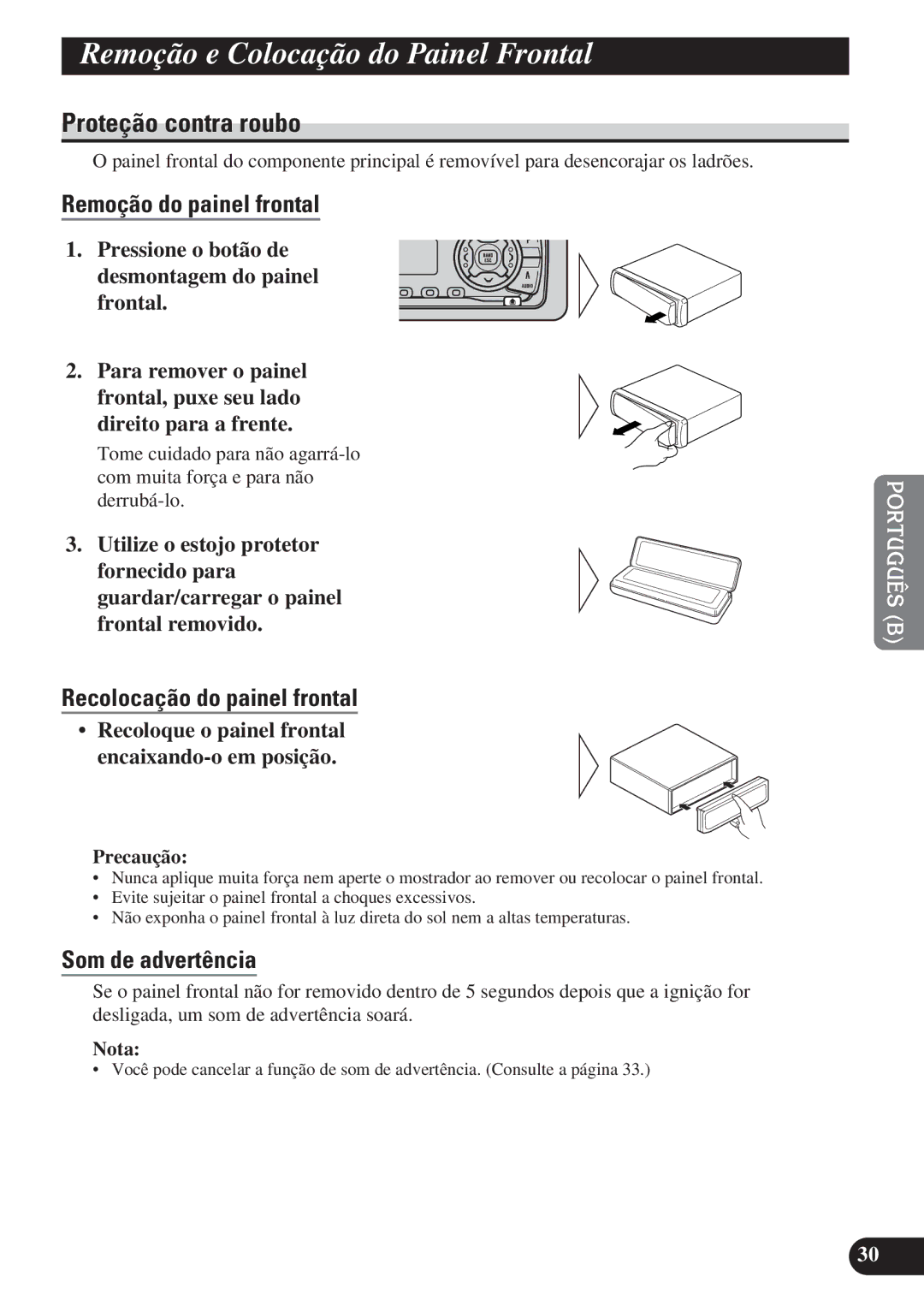 Pioneer DEH-P3150 operation manual Remoção e Colocação do P ainel Frontal, Proteção contra roubo, Remoção do painel frontal 