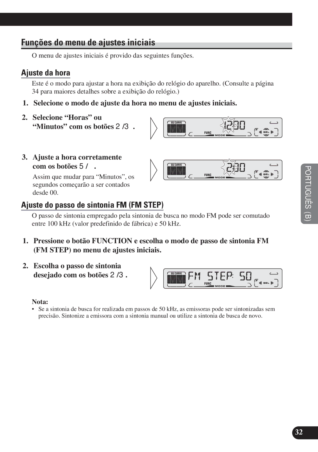 Pioneer DEH-P3150 Funções do menu de ajustes iniciais, Ajuste da hora, Ajuste do passo de sintonia FM FM Step 