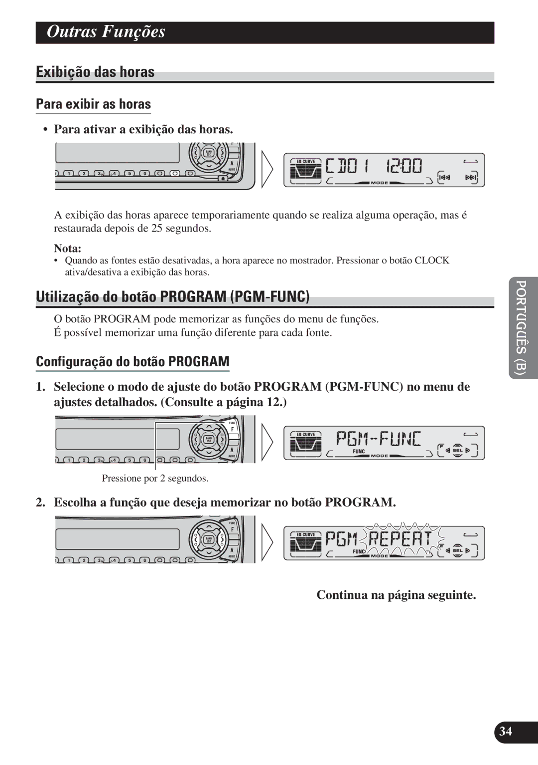 Pioneer DEH-P3150 Outras Funções, Exibição das horas, Utilização do botão Program PGM-FUNC, Para exibir as horas 