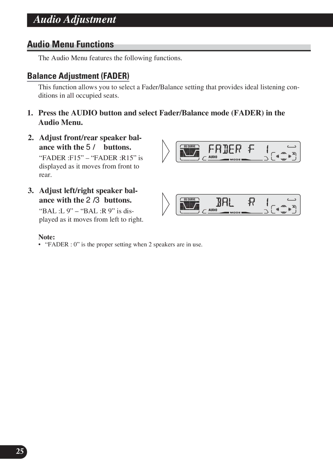 Pioneer DEH-P3150 Audio Menu Functions, Balance Adjustment Fader, Adjust left/right speaker bal- ance with the 2/3 buttons 