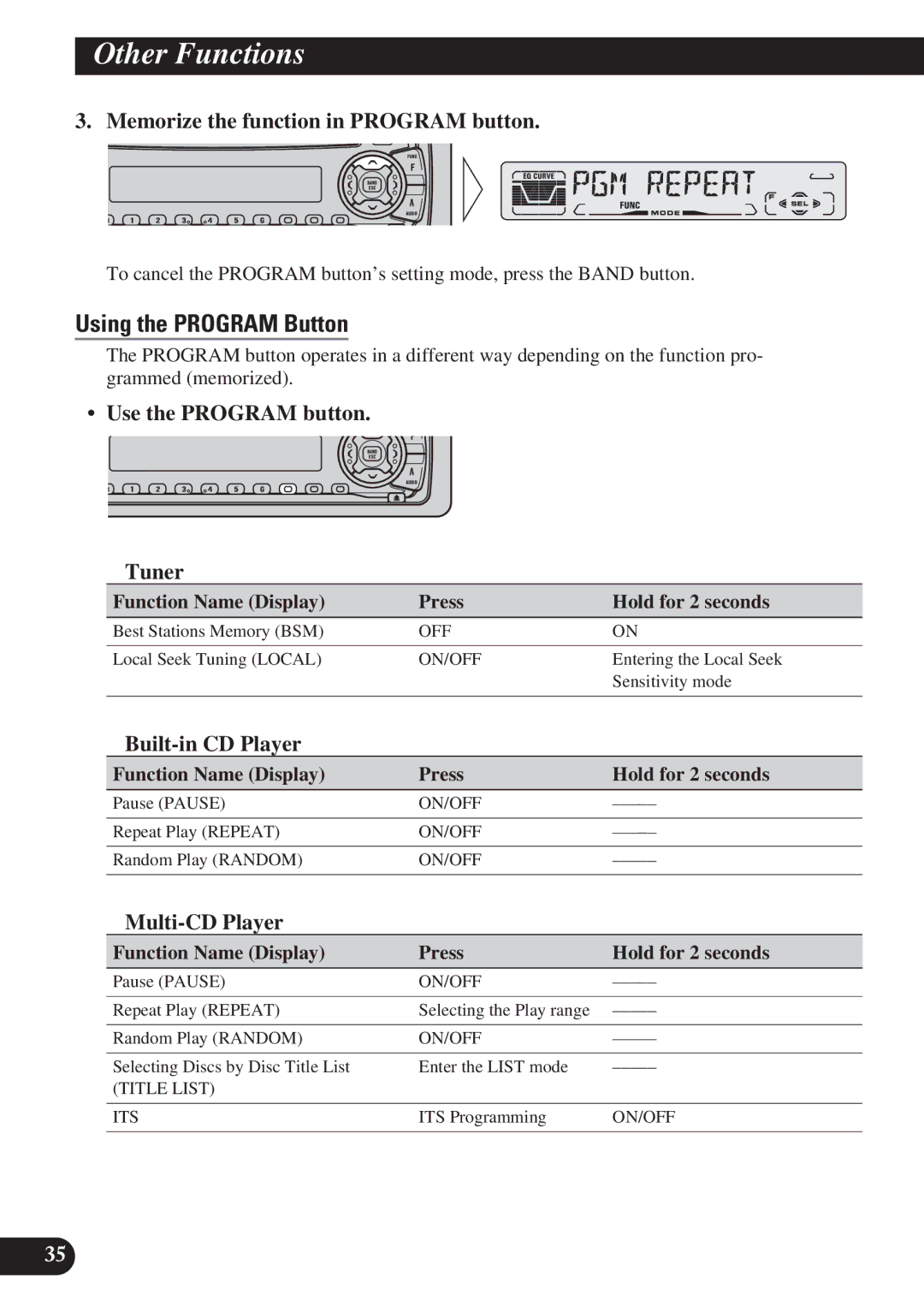 Pioneer DEH-P3150 Using the Program Button, Memorize the function in Program button, Use the Program button 7Tuner 