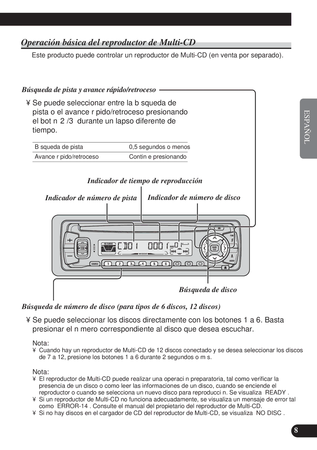 Pioneer DEH-P3150 operation manual Operación básica del reproductor de Multi-CD 