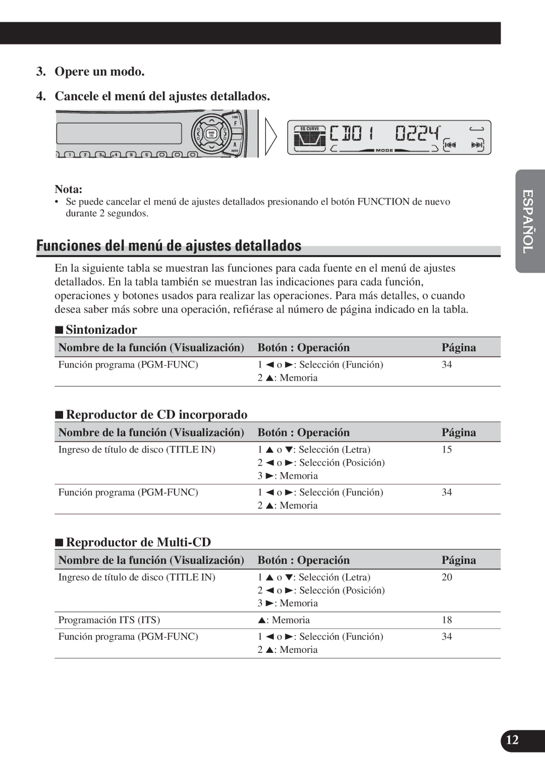 Pioneer DEH-P3150 Funciones del menú de ajustes detallados, Opere un modo Cancele el menú del ajustes detallados 