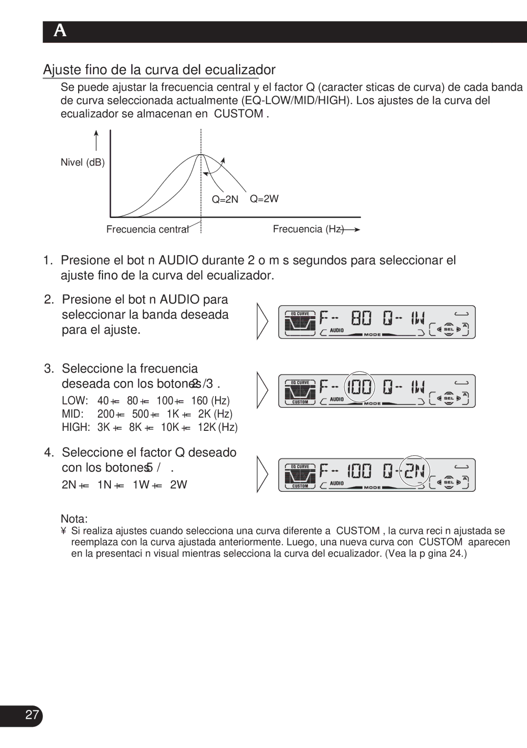 Pioneer DEH-P3150 operation manual Ajuste fino de la curva del ecualizador, Seleccione el factor Q deseado con los botones 