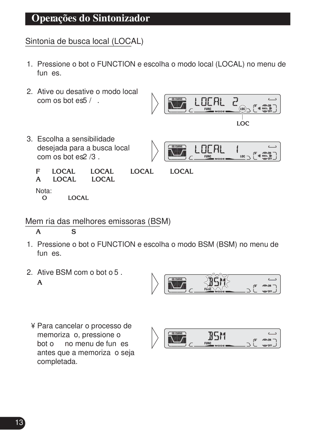 Pioneer DEH-P3150 Operações do Sintonizador, Sintonia de busca local Local, Memória das melhores emissoras BSM 