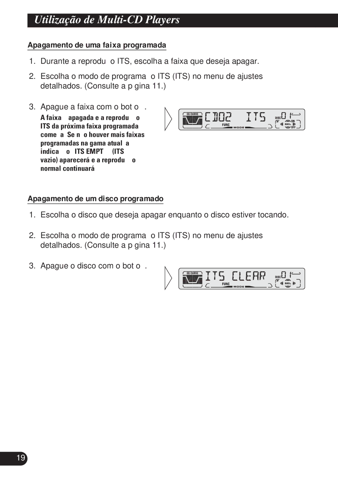 Pioneer DEH-P3150 operation manual Apagamento de uma faixa programada, Apagamento de um disco programado 