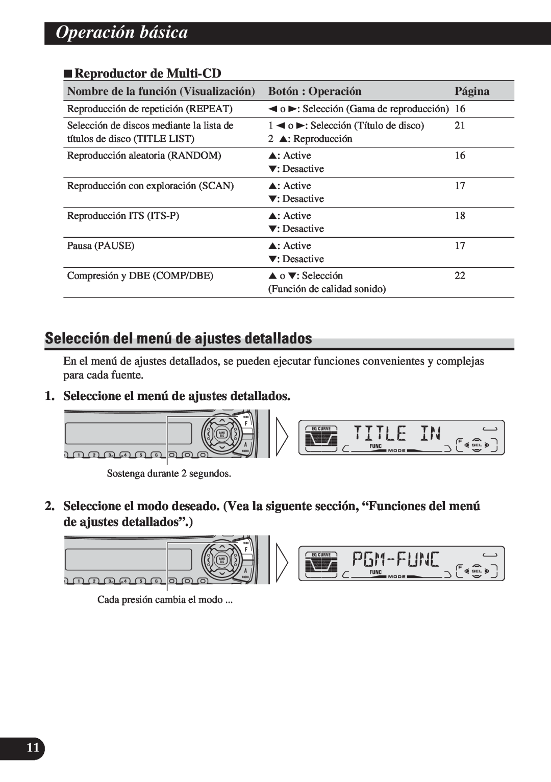 Pioneer DEH-P3150 Selección del menú de ajustes detallados, 7Reproductor de Multi-CD, Operación básica, Botón : Operación 