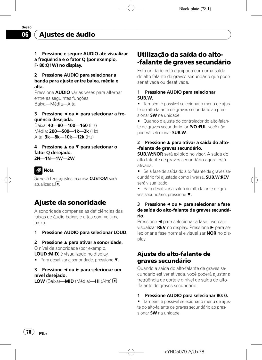 Pioneer DEH-P3950MP operation manual Utilização da saída do alto, Falante de graves secundário, Ajuste da sonoridade 