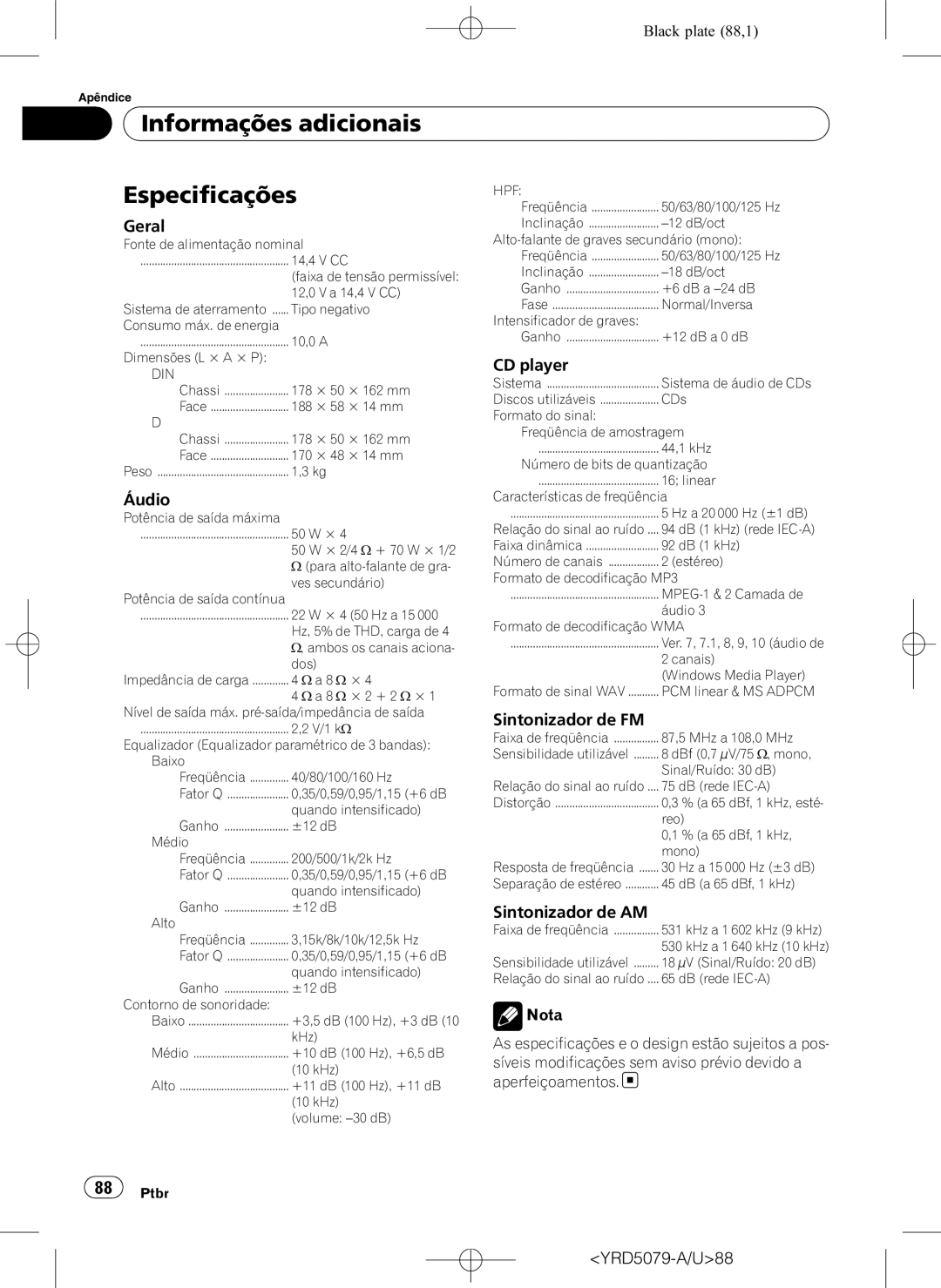 Pioneer DEH-P3950MP operation manual Informações adicionais Especificações 