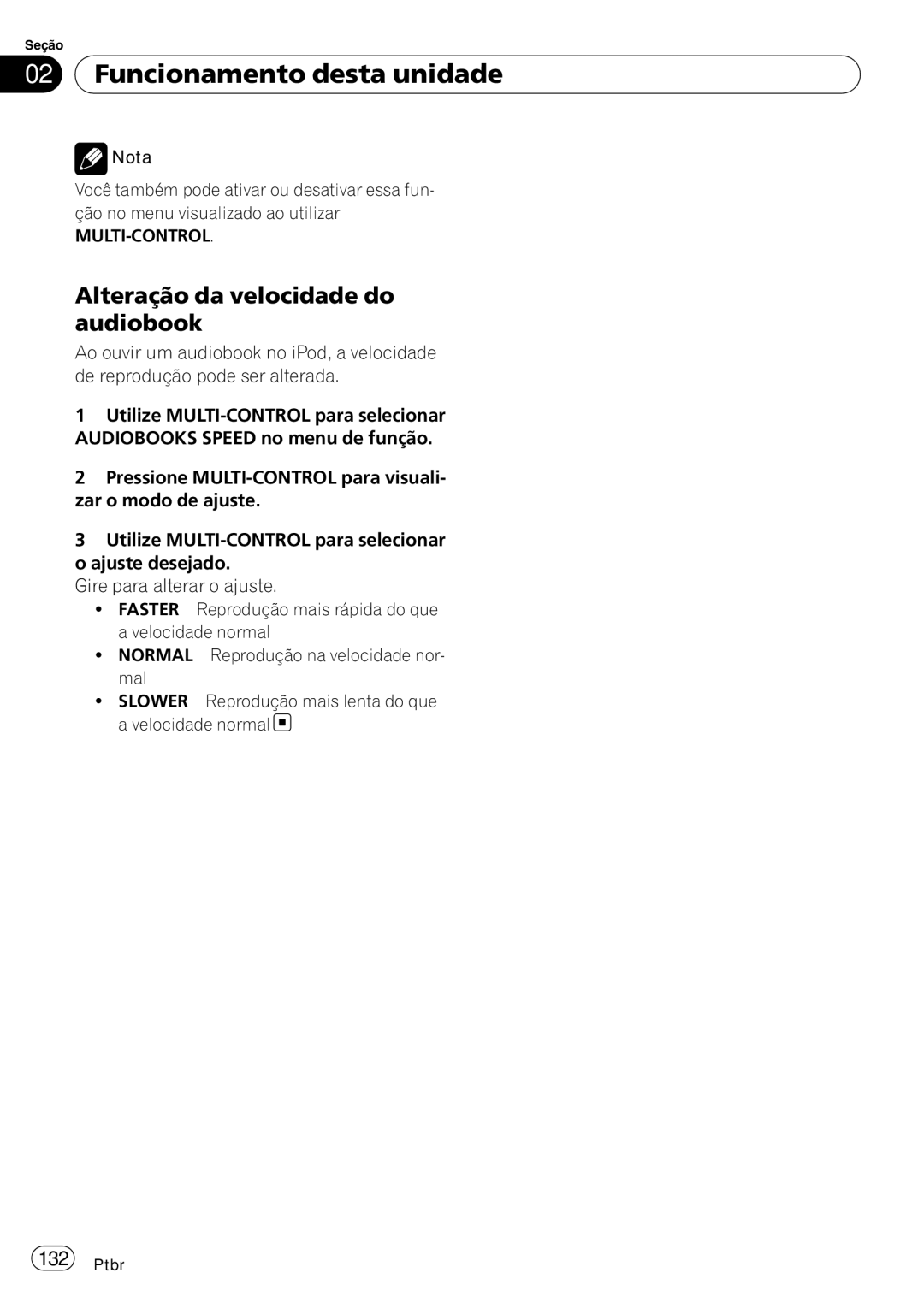 Pioneer DEH-P4050UB operation manual Alteração da velocidade do audiobook, Multi-Control 