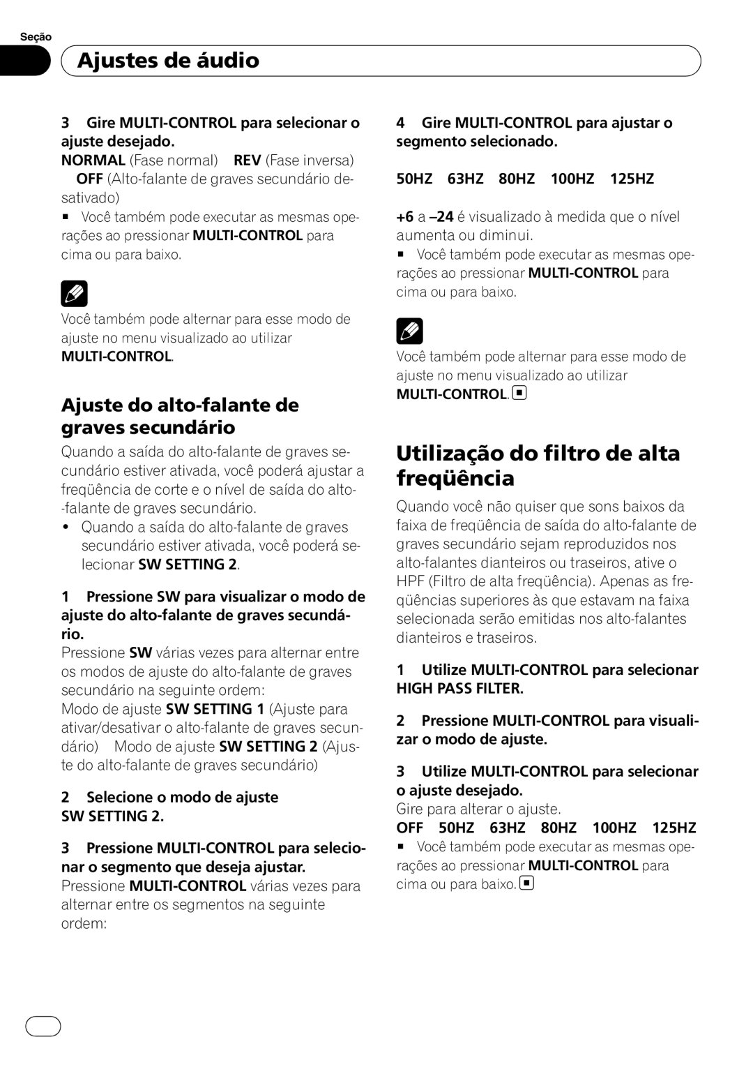 Pioneer DEH-P4050UB operation manual Utilização do filtro de alta freqüência, Ajuste do alto-falante de graves secundário 