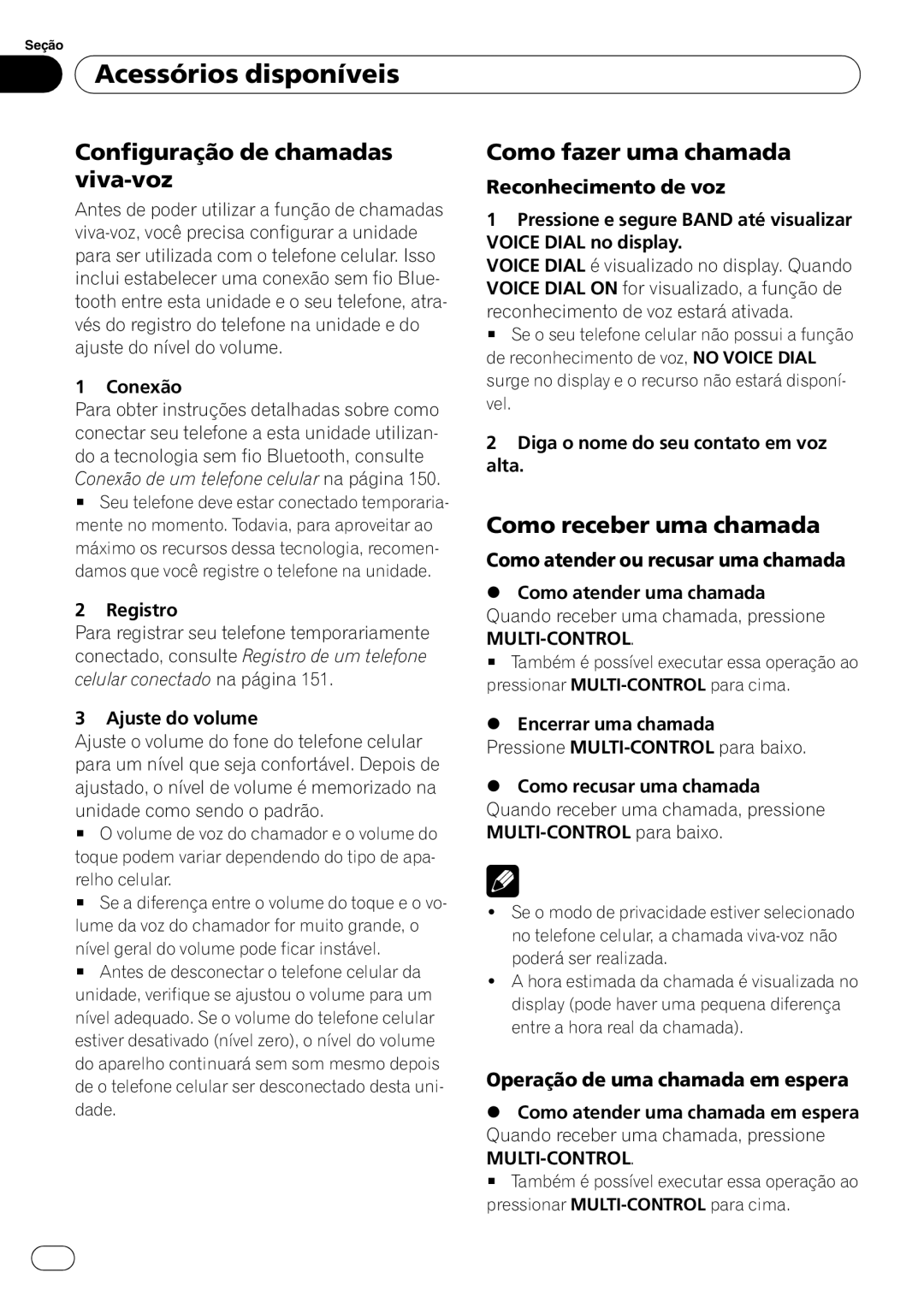 Pioneer DEH-P4050UB operation manual Configuração de chamadas viva-voz, Como fazer uma chamada, Como receber uma chamada 