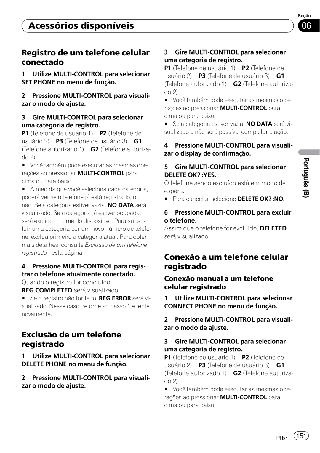 Pioneer DEH-P4050UB operation manual Registro de um telefone celular conectado, Exclusão de um telefone registrado 