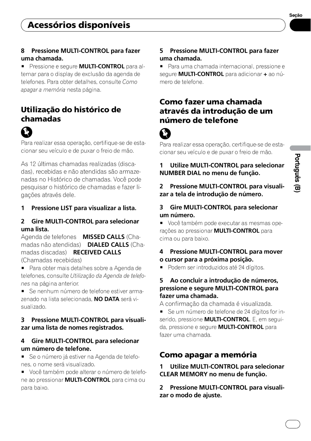 Pioneer DEH-P4050UB operation manual Utilização do histórico de chamadas, Como apagar a memória 