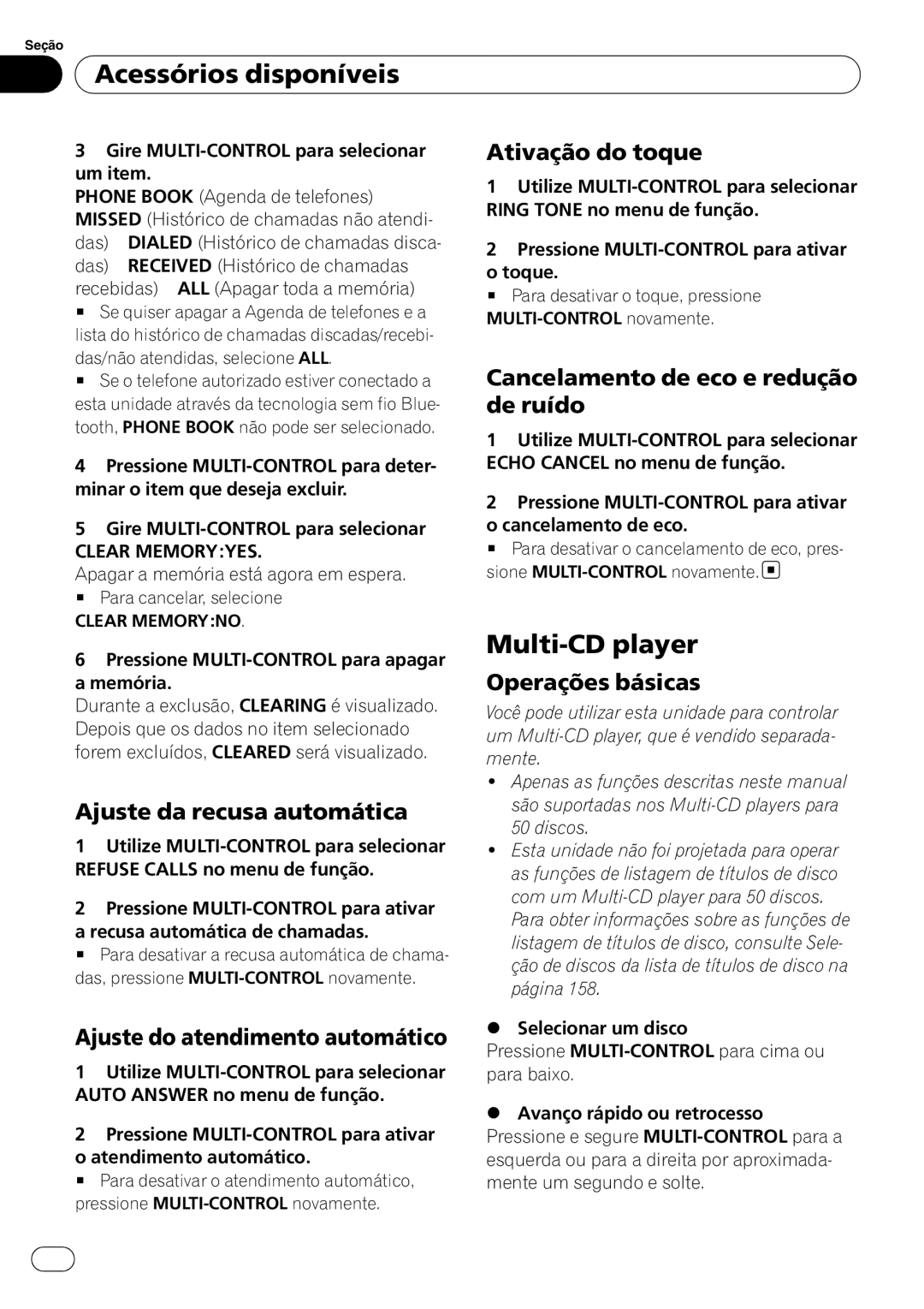 Pioneer DEH-P4050UB operation manual Ativação do toque, Cancelamento de eco e redução de ruído, Ajuste da recusa automática 