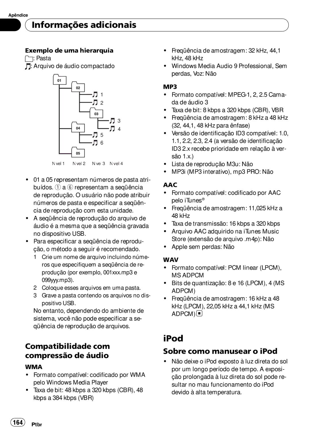 Pioneer DEH-P4050UB operation manual Compatibilidade com compressão de áudio, Sobre como manusear o iPod 