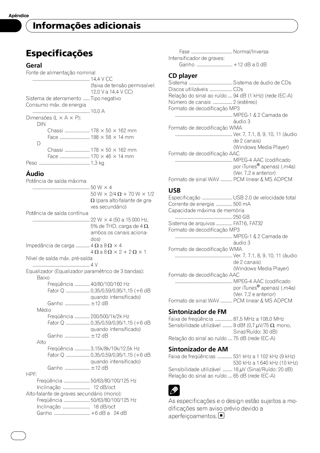 Pioneer DEH-P4050UB operation manual Informações adicionais Especificações 