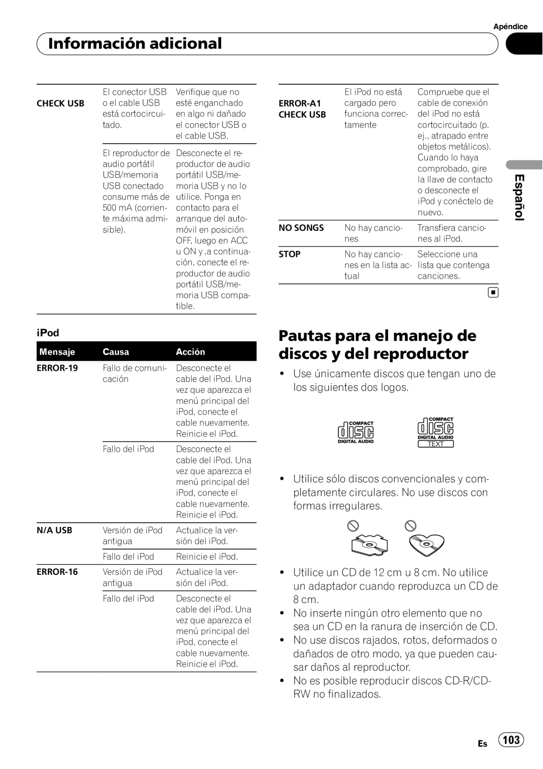 Pioneer DEH-P4050UB operation manual Pautas para el manejo de discos y del reproductor, Información adicional, Español 