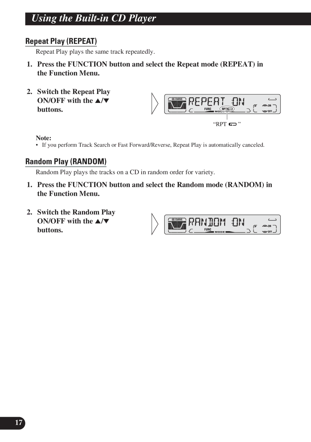 Pioneer DEH-P410, DEH-P310 operation manual Using the Built-in CD Player, Repeat Play Repeat, Random Play Random 