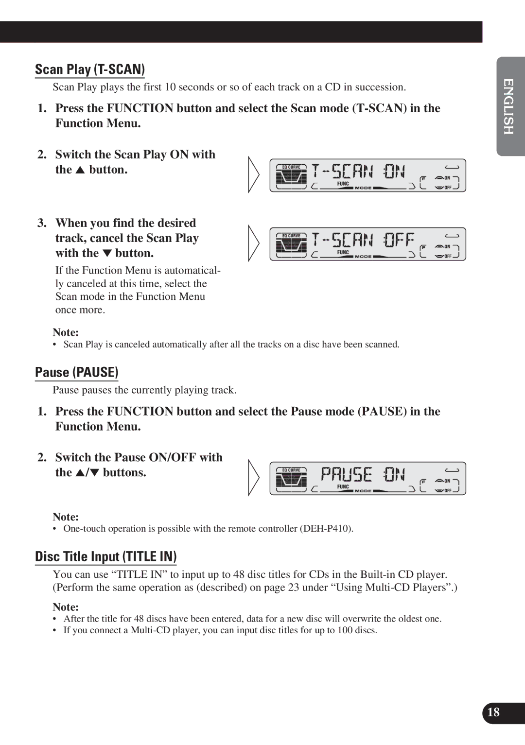 Pioneer DEH-P310, DEH-P410 Scan Play T-SCAN, Pause Pause, Disc Title Input Title, Pause pauses the currently playing track 